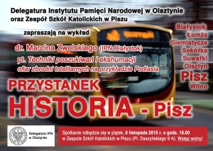 Przystanek Historia Pisz 6 listopada 2015r.